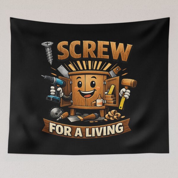 Item preview, I Screw For A Living – Funny Woodworker & Carpenter Workshop designed and sold by SidTastic .