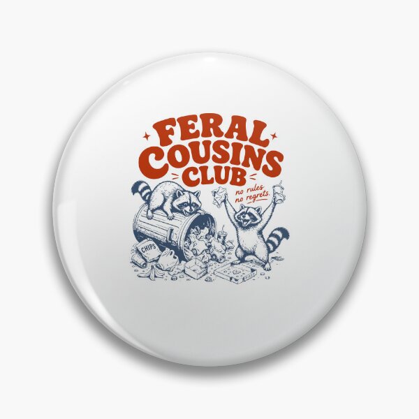 Item preview, Feral Cousins Club Raccoon Humor designed and sold by PixlCrypt.