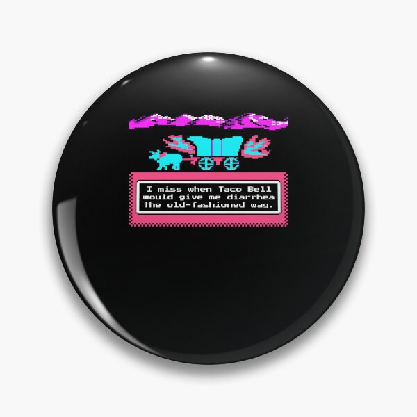 Item preview, Funny Taco Bell Retro Oregon Trail Meme designed and sold by PixlCrypt.