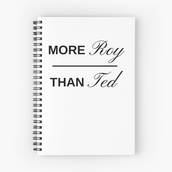 Item preview, More Roy Than Ted Funny Ted Roy Attitude Saying designed and sold by OddPopARt.