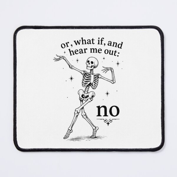 Item preview, Humorous Skeletal No Statement Design designed and sold by phoebelevine.