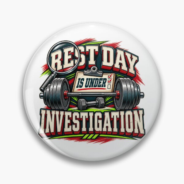 Item preview, Rest Day Is Under Investigation Gym Humor designed and sold by FZ Designs.