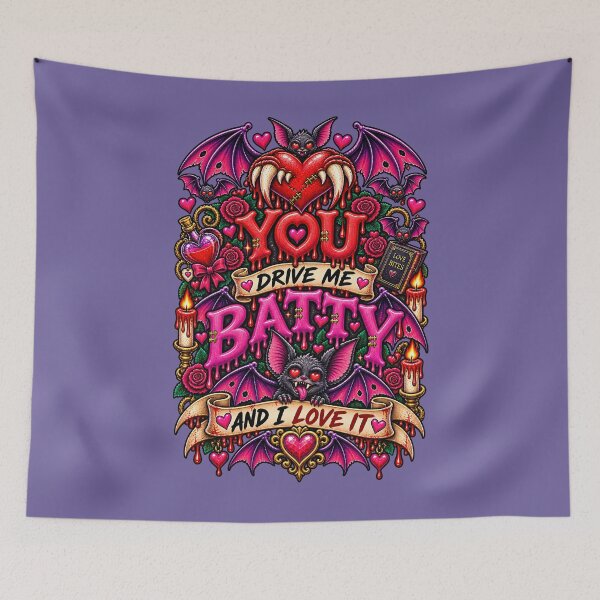 Item preview, DARK LOVE ❤️ - MONSTER ROMANCE COLLETION -  VAMPIRE LOVE - YOU DRIVE ME BATTY - AND I LOVE IT v3 designed and sold by WheelieGdArt.