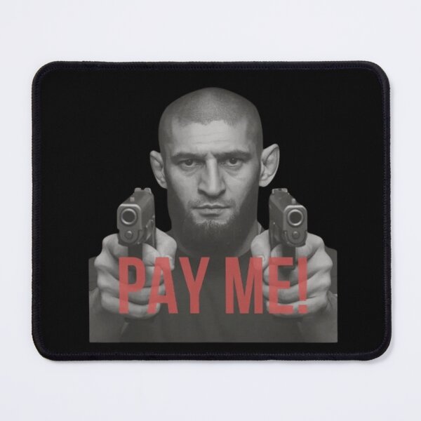 Item preview, Khamzat Chimaev Pay Me! designed and sold by JeyVel.