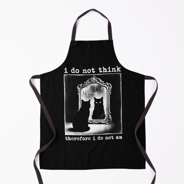 Item preview, I do not think therefore I do not am designed and sold by TheSamuraiCat.