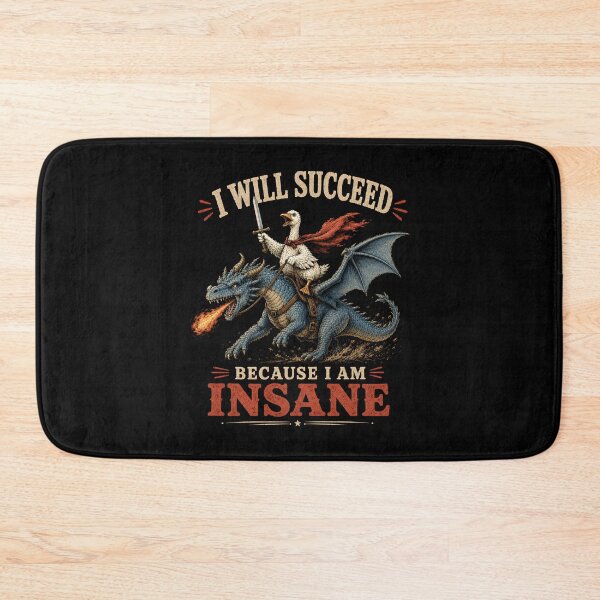Item preview, I Will Succeed Because I Am Insane designed and sold by CelidaBonde.
