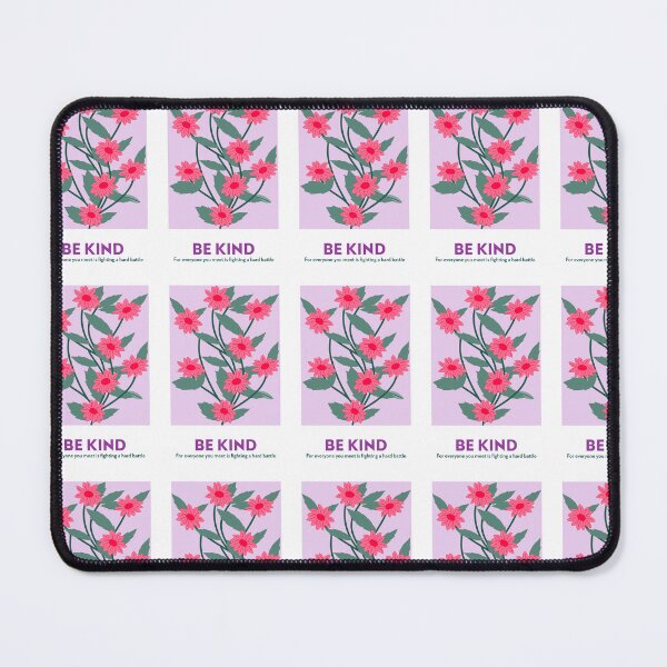 Item preview, Be Kind For Everyone Is Fighting A Hard Battle Floral Art designed and sold by chatzous.