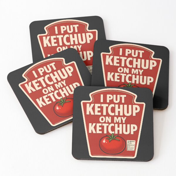 Item preview, I Put Ketchup on my Ketchup designed and sold by Pixel-Lair.