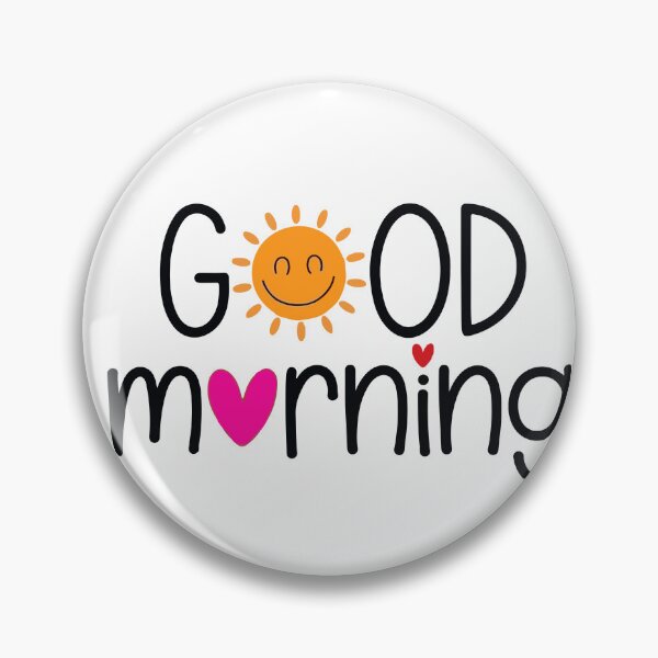Item preview, good morning designed and sold by Borublue.
