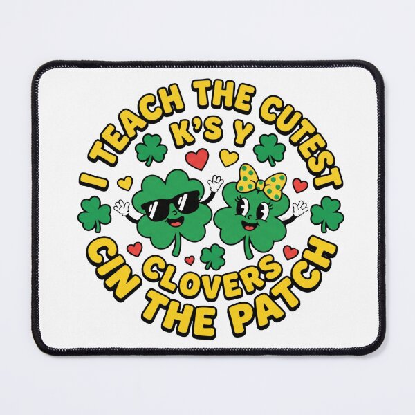 Item preview, I Teach the Cutest Clovers in the Patch St Patrick's Day designed and sold by ArtDesignTp.