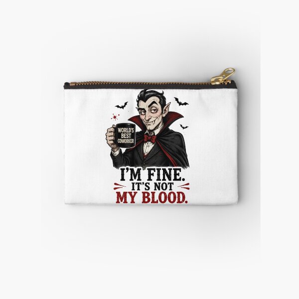 Item preview, I’m Fine It’s Not My Blood – Funny Vampire Coworker Halloween designed and sold by SVALANART.