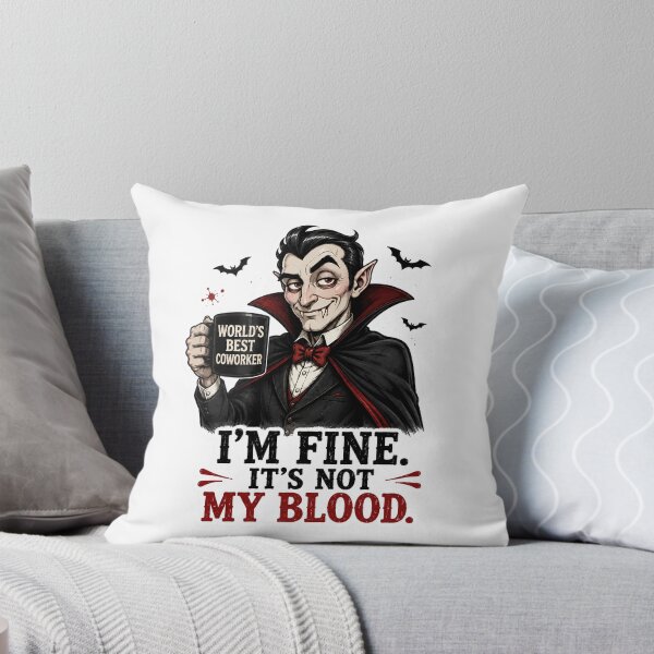 Item preview, I’m Fine It’s Not My Blood – Funny Vampire Coworker Halloween designed and sold by SVALANART.