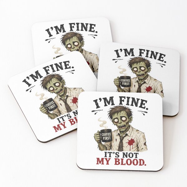 Item preview, I’m Fine It’s Not My Blood – Coffee Zombie Halloween Humor designed and sold by SVALANART.