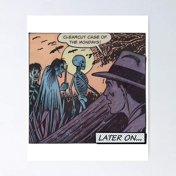 Item preview, Clearcut Case Of The Mondays - Office Humor designed and sold by lavon-searles.