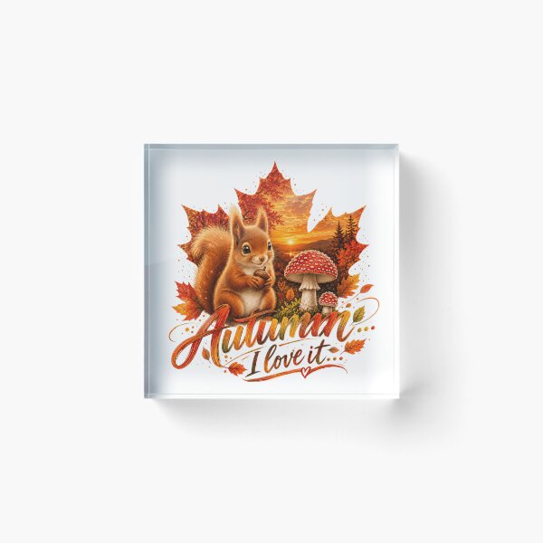 Item preview, Autumn I Love It – Cute Squirrel & Mushroom designed and sold by HeyFajnaLinja.