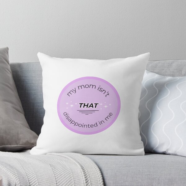 Item preview, my mom isn't THAT disappointed in me designed and sold by semifunnystickers.