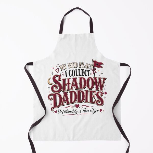 Item preview, My Red Flag? I Collect Shadow Daddies | Funny Bookish Romantasy Design designed and sold by RaeaSunShineDesigns.