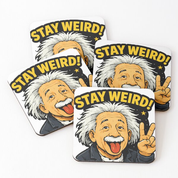Item preview, Albert Einstein Stay Weird designed and sold by erkinmaddison.