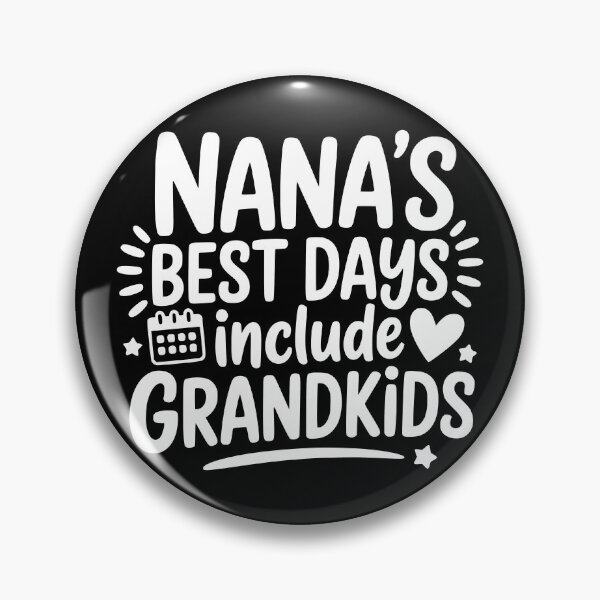 Item preview, Nana’s Best Days Include Grandkids designed and sold by theartfulaspie.