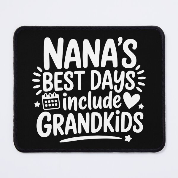 Item preview, Nana’s Best Days Include Grandkids designed and sold by theartfulaspie.