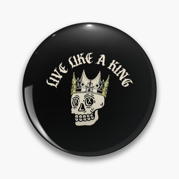 Item preview, Live Like A King Vintage Skeleton Skull Quote designed and sold by wayne-hanz.