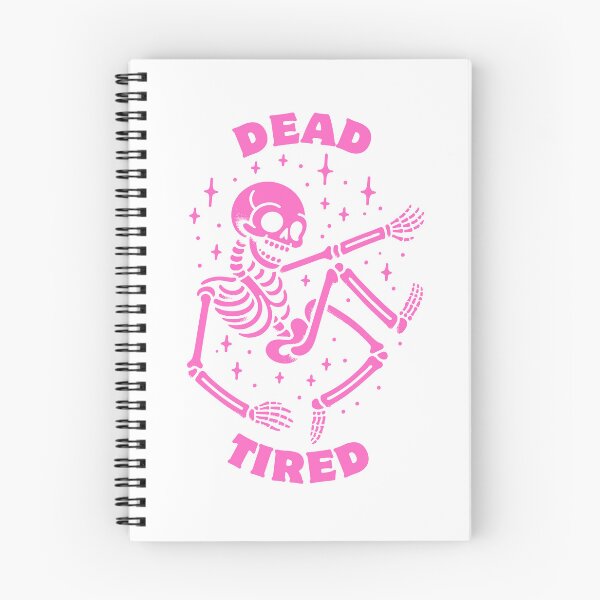 Item preview, Dead Tired | Funny Skeleton | Halloween  designed and sold by The Turquoise Brush.