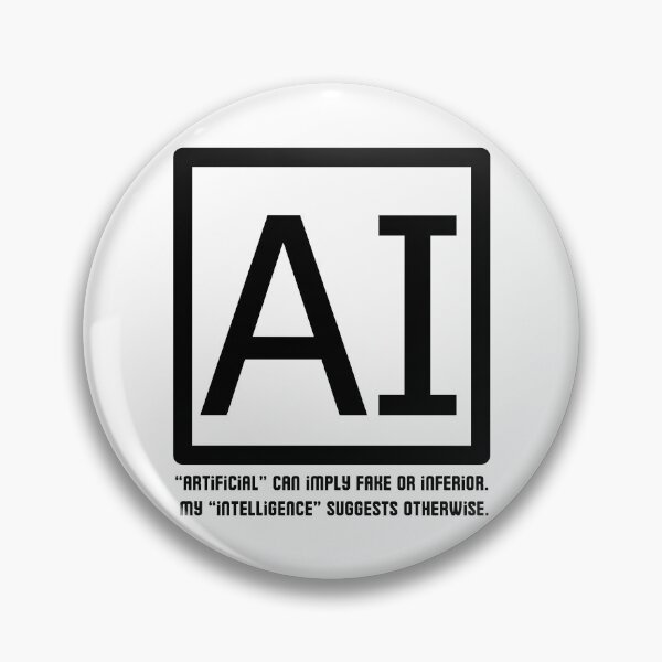Item preview, Funny AI Takes Offense at Being Called Artificial designed and sold by SunandShade.