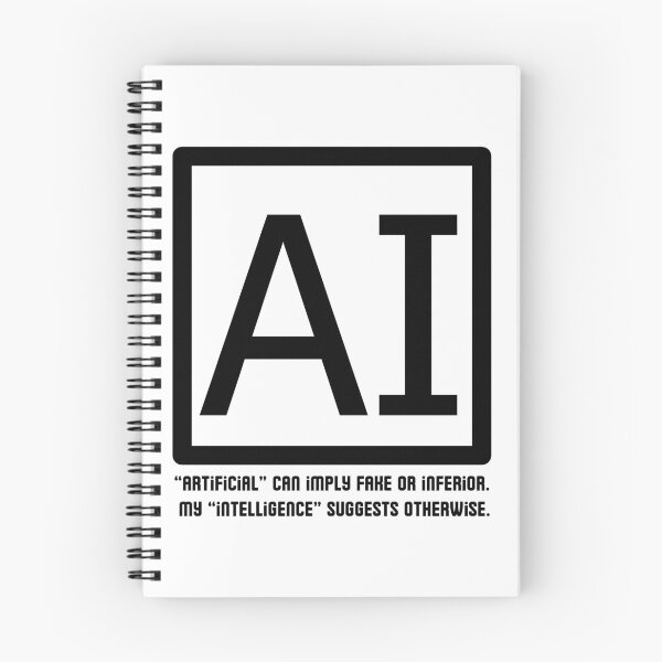 Item preview, Funny AI Takes Offense at Being Called Artificial designed and sold by SunandShade.