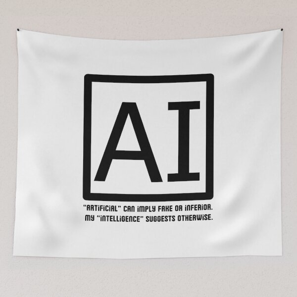 Item preview, Funny AI Takes Offense at Being Called Artificial designed and sold by SunandShade.