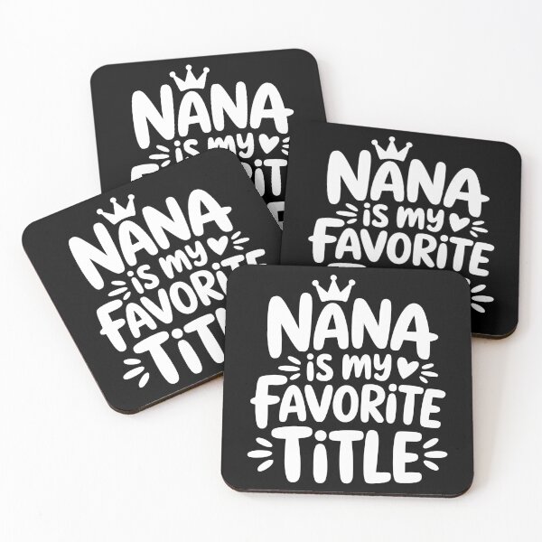 Item preview, Nana Is My Favorite Title designed and sold by theartfulaspie.