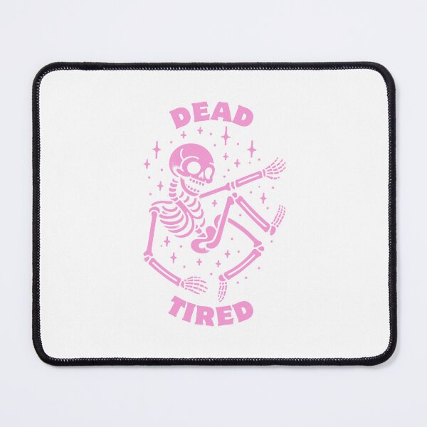 Item preview, Dead Tired | Funny Skeleton | Halloween  designed and sold by The Turquoise Brush.