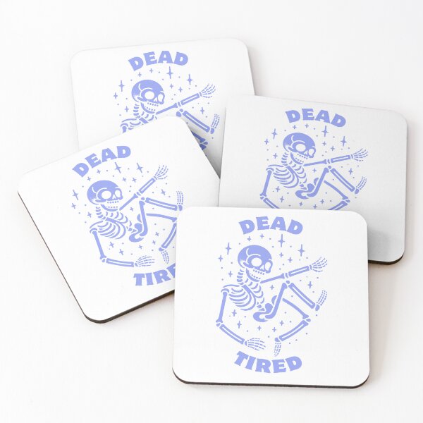 Item preview, Dead Tired | Funny Skeleton | Halloween  designed and sold by The Turquoise Brush.