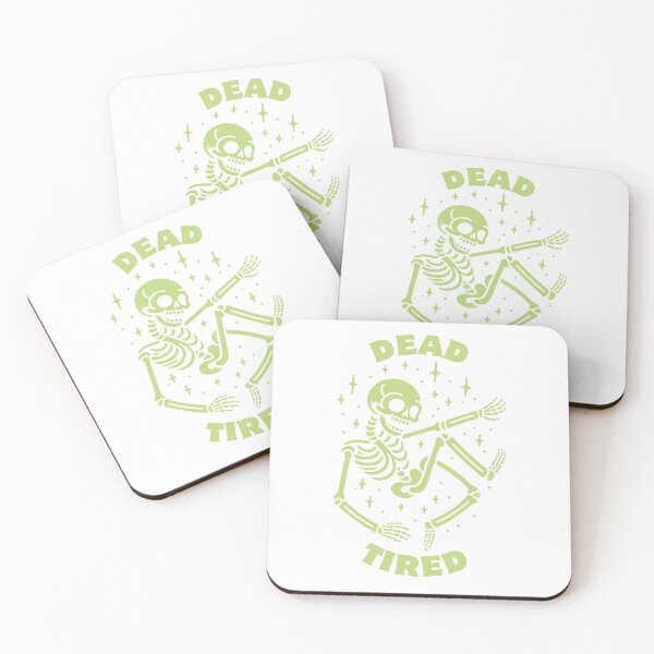 Item preview, Dead Tired | Funny Skeleton | Halloween  designed and sold by The Turquoise Brush.