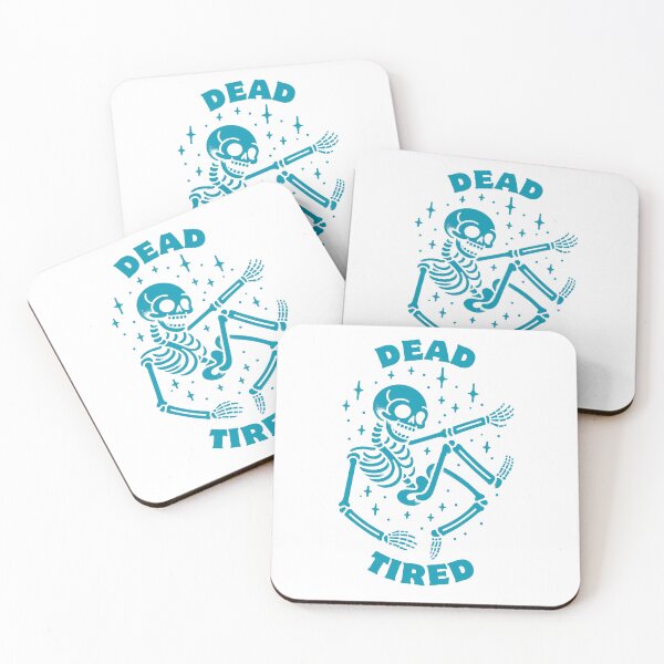 Item preview, Dead Tired | Funny Skeleton | Halloween  designed and sold by The Turquoise Brush.