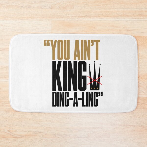 Item preview, You Ain'T King Ding-A-Ling - Version2 designed and sold by wayne-hanz.