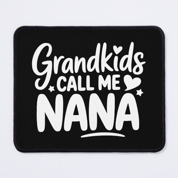 Item preview, Grandkids Call Me Nana designed and sold by theartfulaspie.