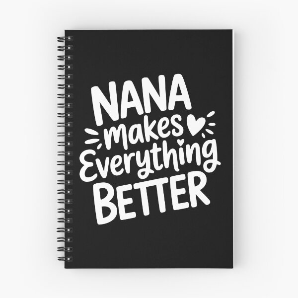 Item preview, Nana Makes Everything Better designed and sold by theartfulaspie.