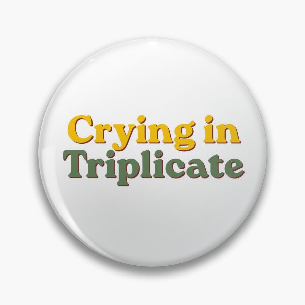 Item preview, Crying in Triplicate designed and sold by colonyclub.