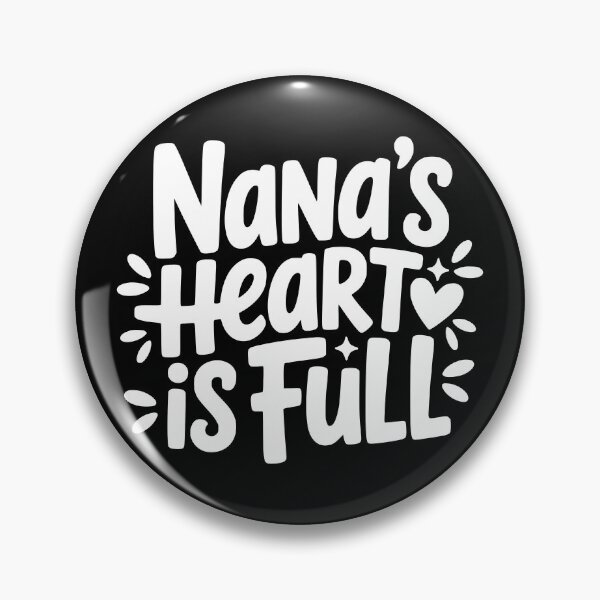 Item preview, Nana’s Heart Is Full designed and sold by theartfulaspie.