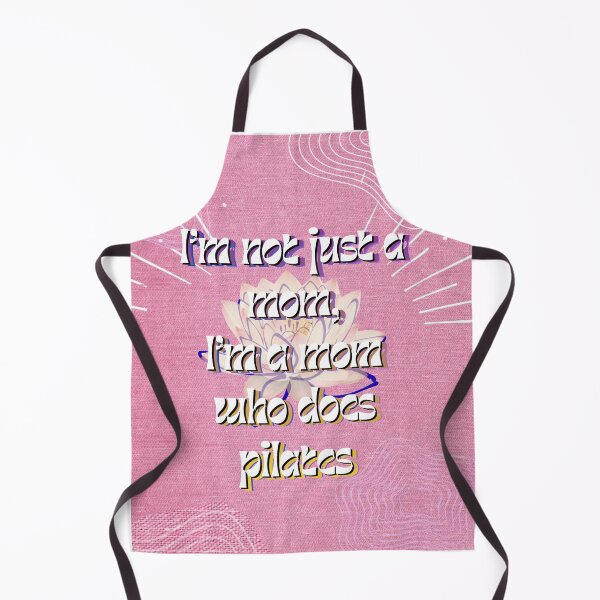 Item preview, I'm not just a mom, I'm a mom who does pilates designed and sold by rosesbystorm.