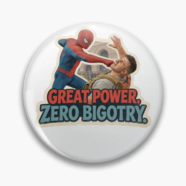 Item preview, Great Power, Zero Bigotry designed and sold by AltRealityMedia.