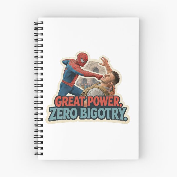 Item preview, Great Power, Zero Bigotry designed and sold by AltRealityMedia.