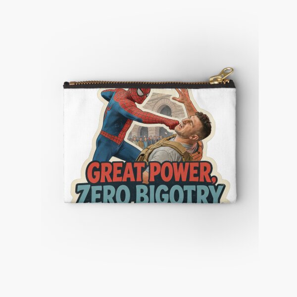 Item preview, Great Power, Zero Bigotry designed and sold by AltRealityMedia.