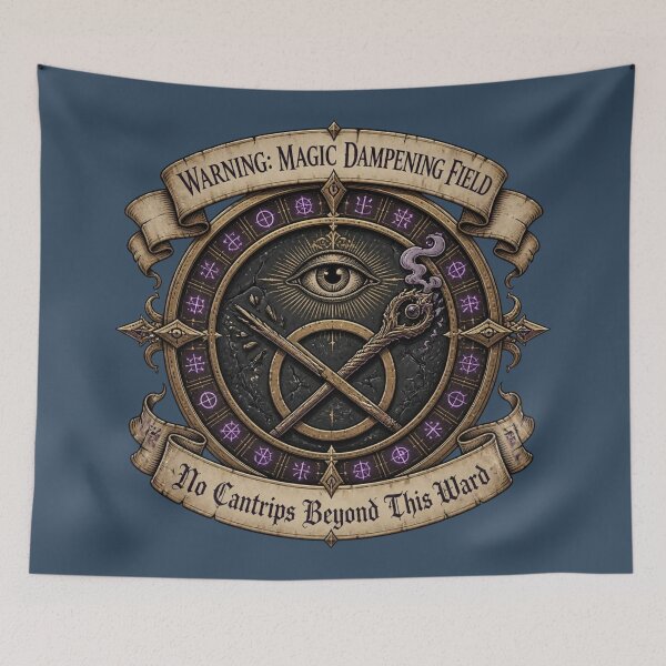 Item preview, Anti-Magic Field In Effect - Warning Safety Sign RPG Meme designed and sold by Dice_Goblin_Studio.