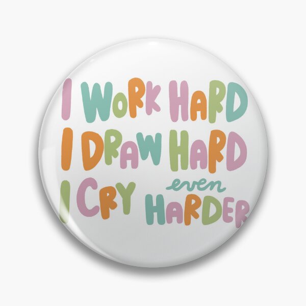 Item preview, Work Draw Cry Repeat designed and sold by pranessa.