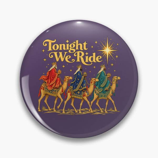 Item preview, Tonight We Ride Three Wise Men Procession designed and sold by POD DYNASTY | Original Print On Demand T-Shirt Graphics.