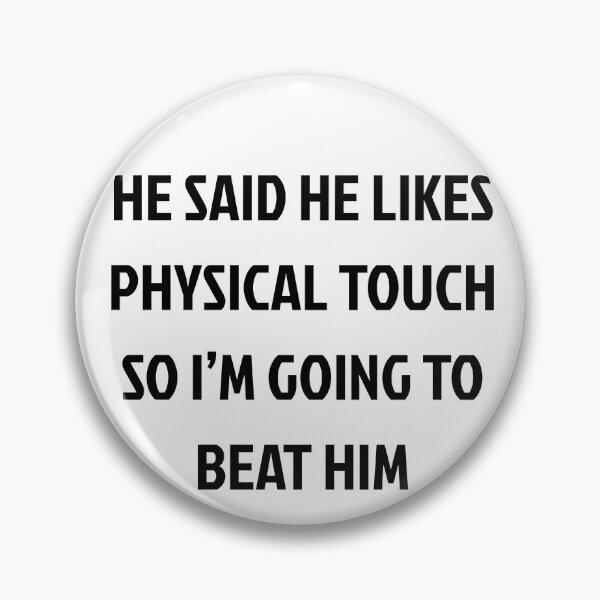 Item preview, Funny Physical Touch Sarcastic Quote Typography designed and sold by mmarss.