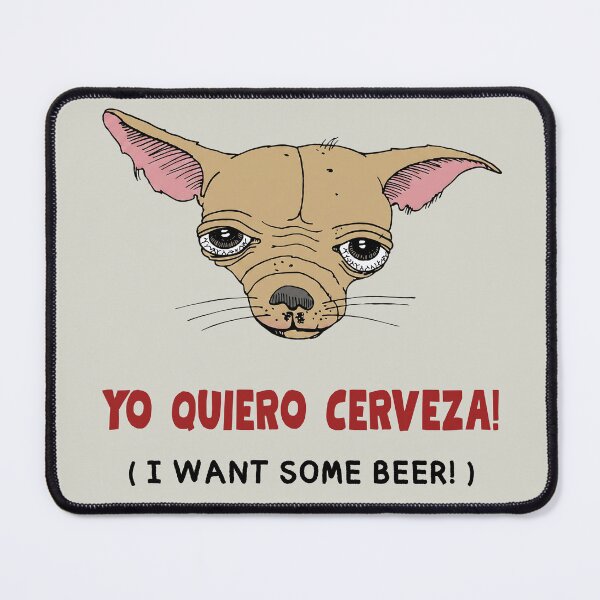 Item preview, I Want Some Beer Vintage Funny Mexican Chihuahua designed and sold by BelkaMed.
