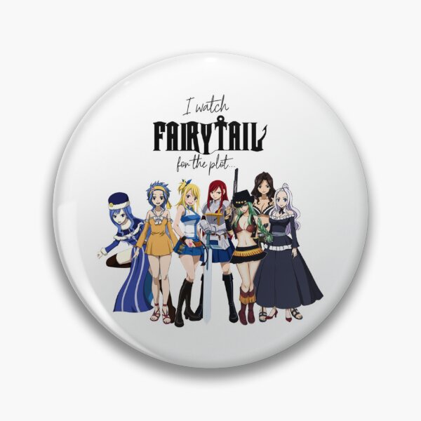Item preview, I Watch Fairy Tail for the Plot... (Girls!)   designed and sold by SAMANTHA-CA.