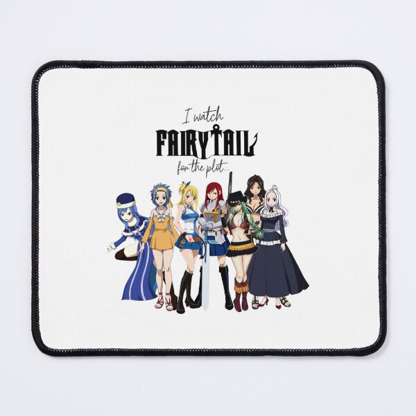 Item preview, I Watch Fairy Tail for the Plot... (Girls!) designed and sold by SAMANTHA-CA.